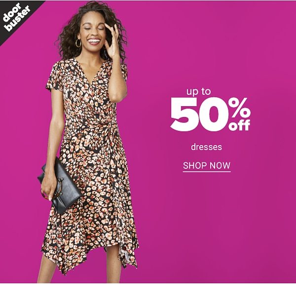 Up to 50% off Dresses - Shop Now