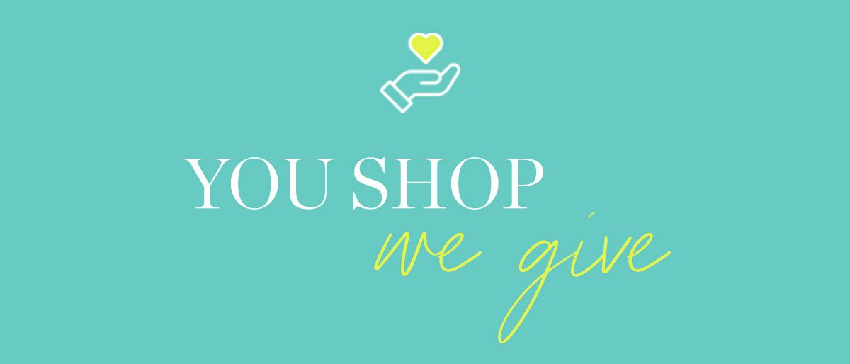 You Shop, We Give