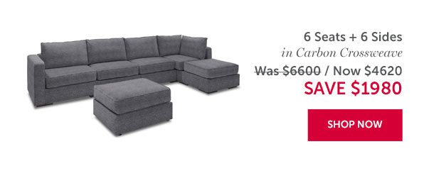 6 Seats + 6 Sides | SAVE $1980 | SHOP NOW >>