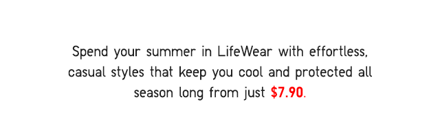 BODY1 - SPEND YOUR SUMMER IN LIFEWEAR