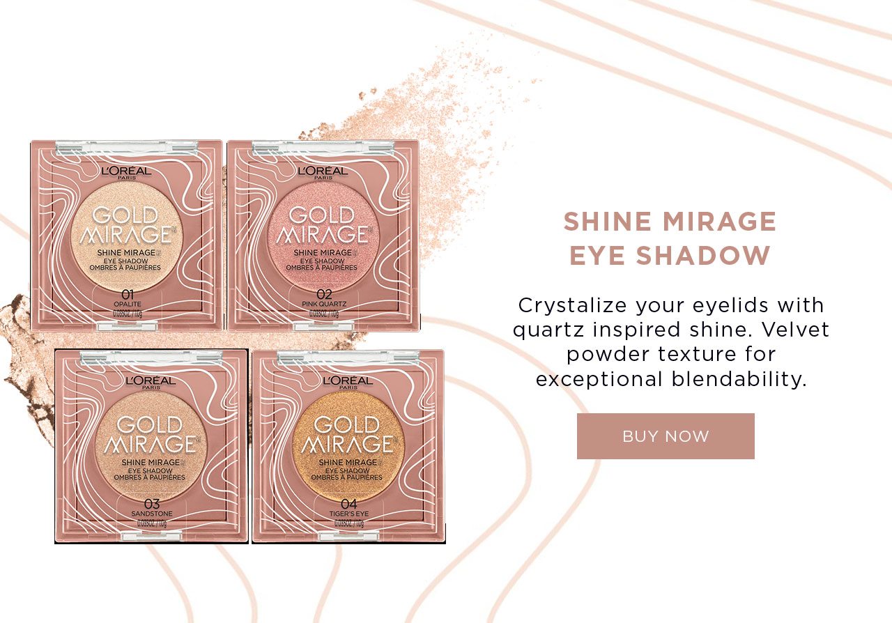Shine Mirage Eye Shadow - Buy Now