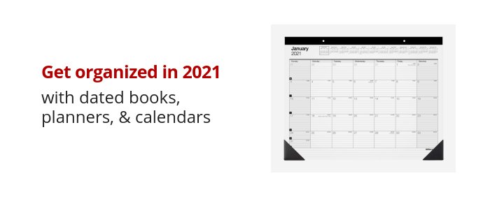 Get organized in 2021 with dated books, planners, & calendars