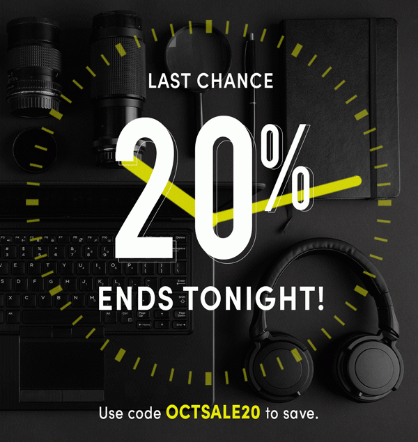 Last Chance! 20% Ends Tonight!