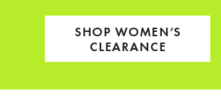 SHOP WOMEN'S CLEARANCE