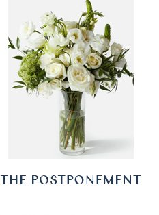 The Postponement