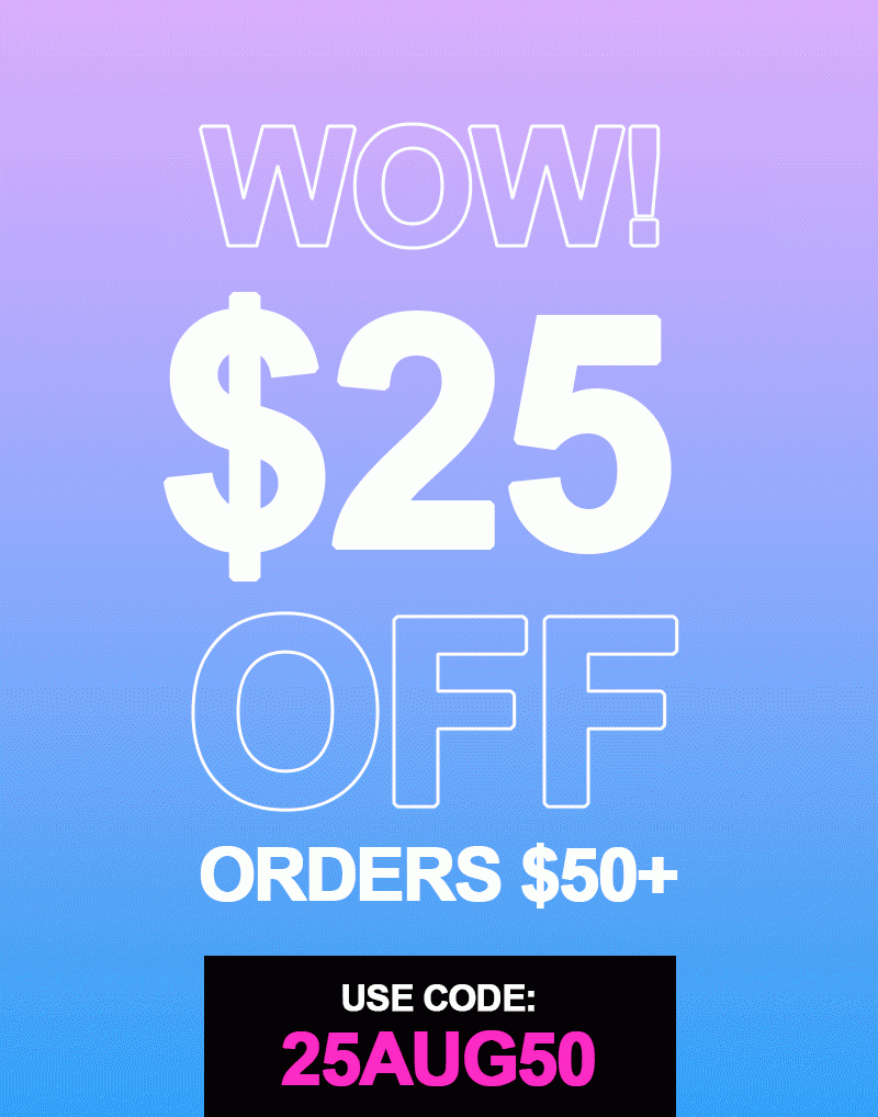 $25 Off orders of $50+ | use code: 25AUG50