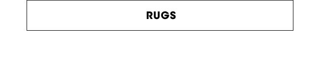 RUGS