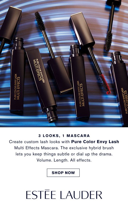 3 LOOKS, 1 MASCARA. Create custom last looks with Pure Color Envy Lash Multi Effects Mascara. The exclusive hybrid brush lets you keep things subtle or dial up the drama. Volume. Length. All effects.