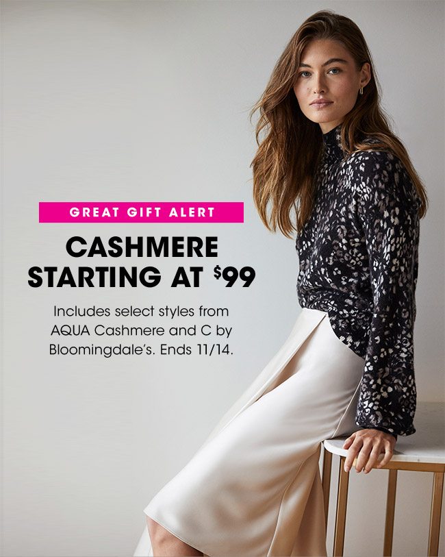 CASHMERE STARTING AT $99