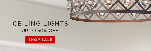 Ceiling Lights - Up To 50% Off - Shop Sale