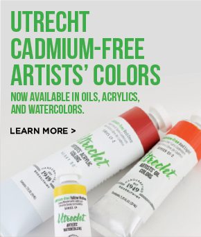Utrecht Cadmium-Free Artists' Colors - Now available in oils, acrylics, and watercolors.