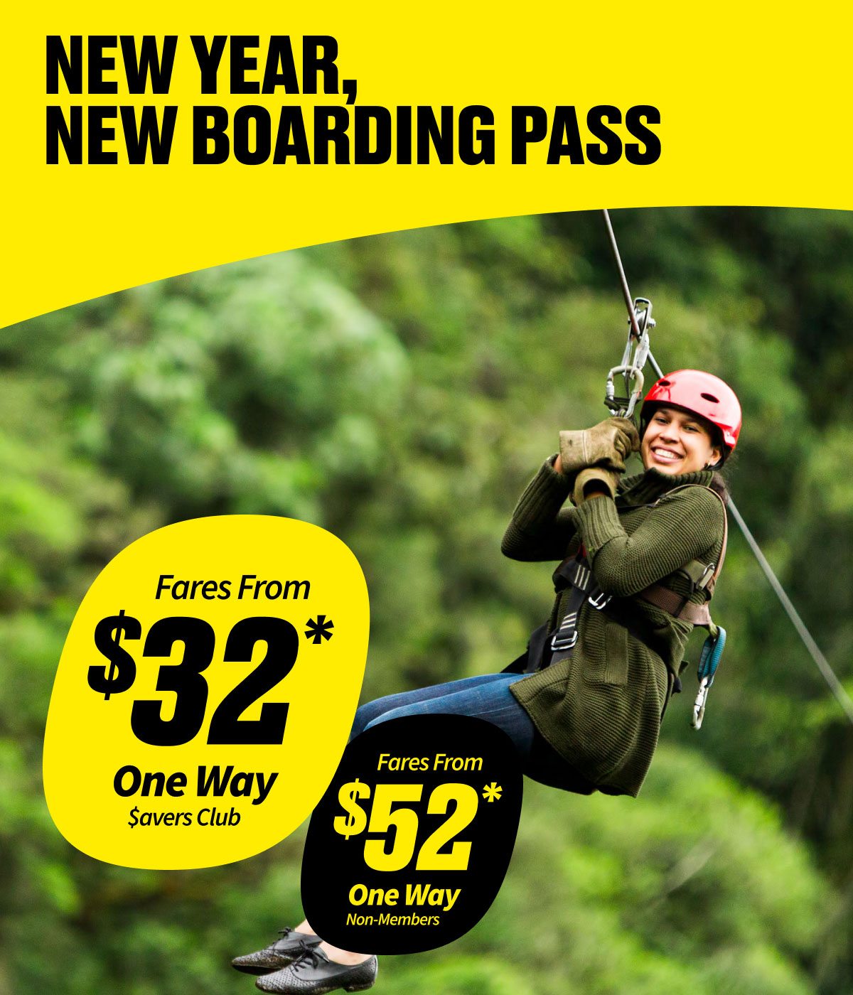 Fares from $32* One Way for Saver$ Club Members or $52* One Way for Non-Members