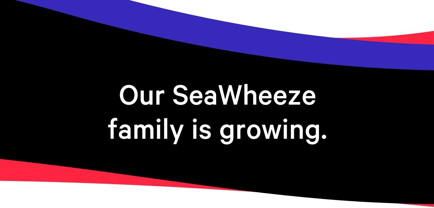 Our SeaWheeze family is growing.