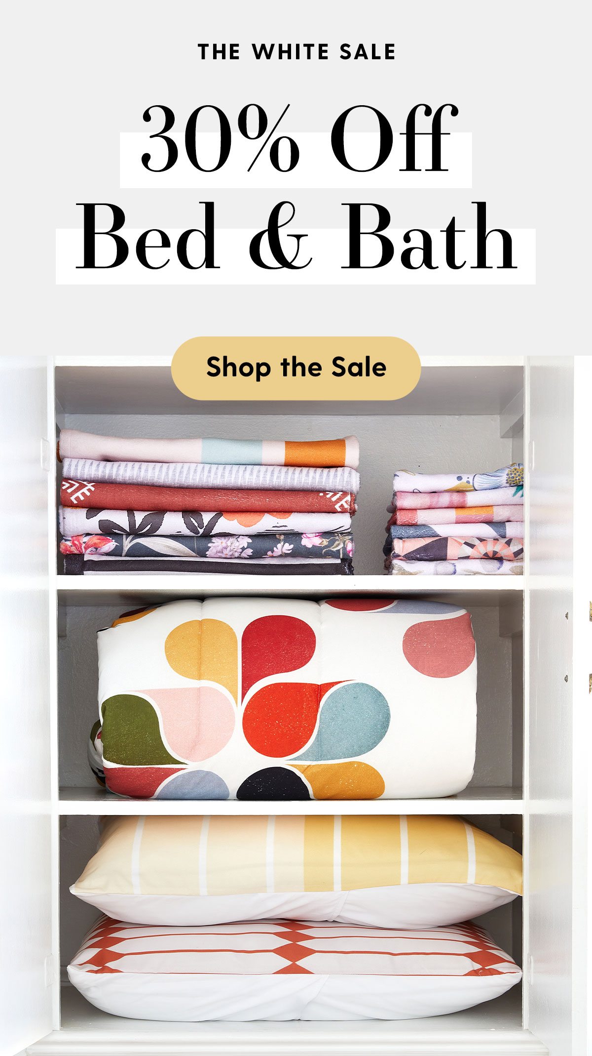 The White Sale: 30% Off Bed & Bath Shop the Sale