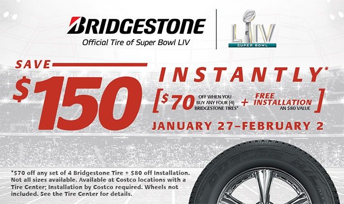 Ends Today, 2/2/20! Save $150 Instantly when you buy any four Bridgestone Tires. Shop Now