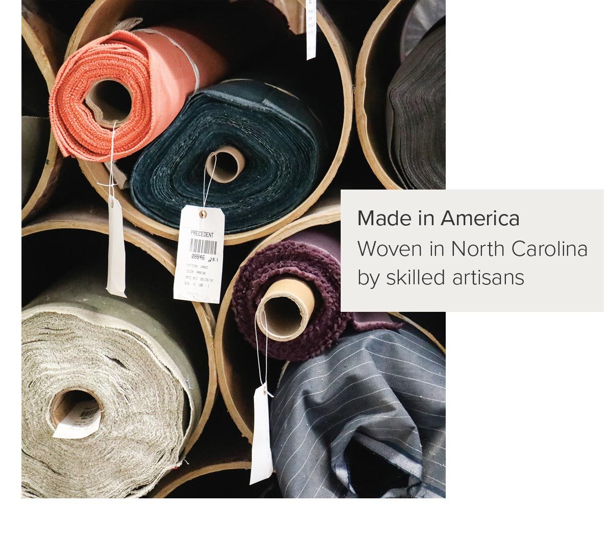 Made in America: Woven in North Carolina by skilled artisans.