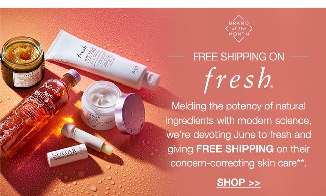 FREE SHIPPING on FRESH