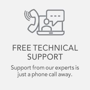 FREE TECHNICAL SUPPORT Support from our experts is just a phone call away.