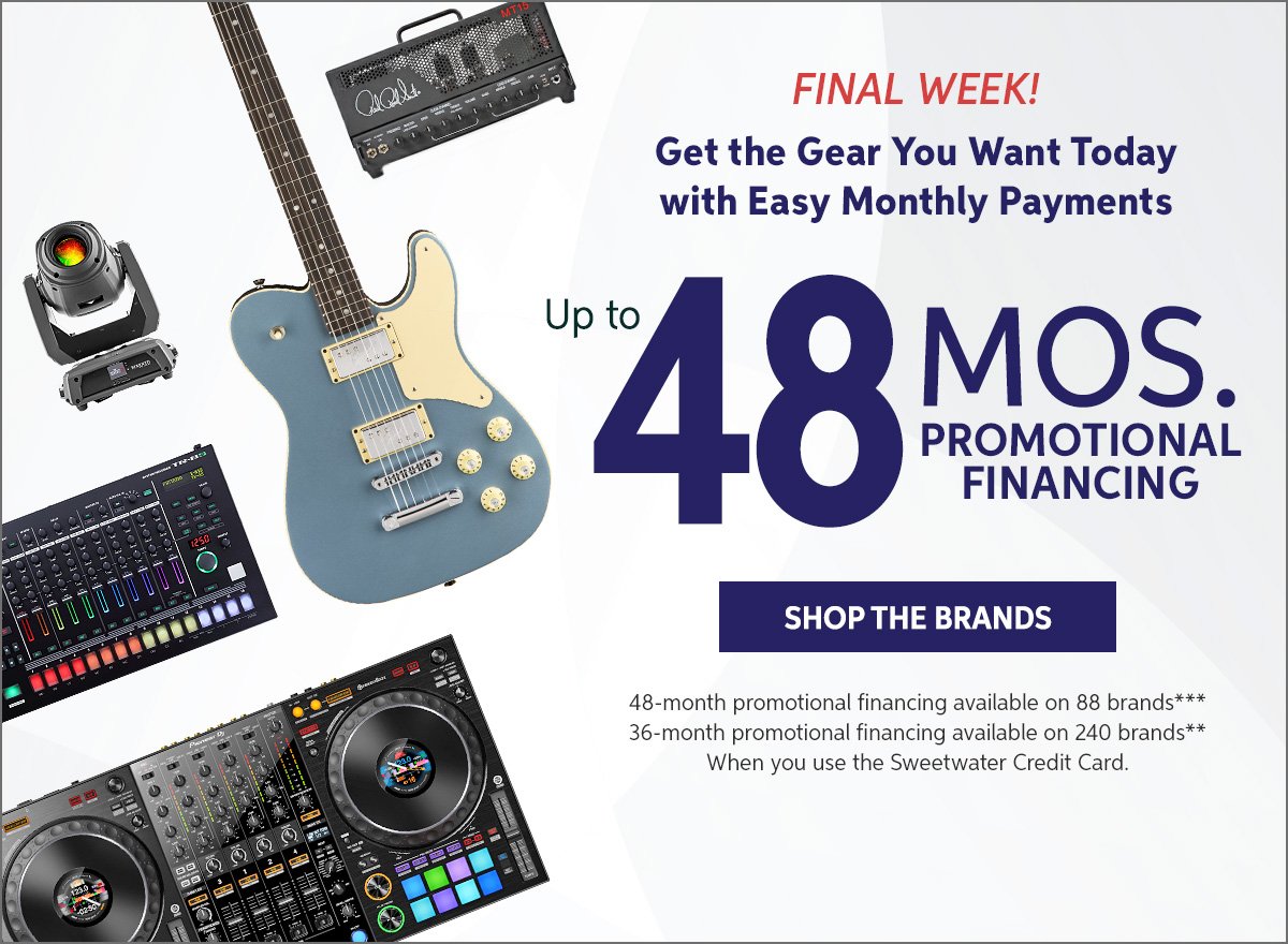 Final Week! Up to 48 Months Promotional Financing!