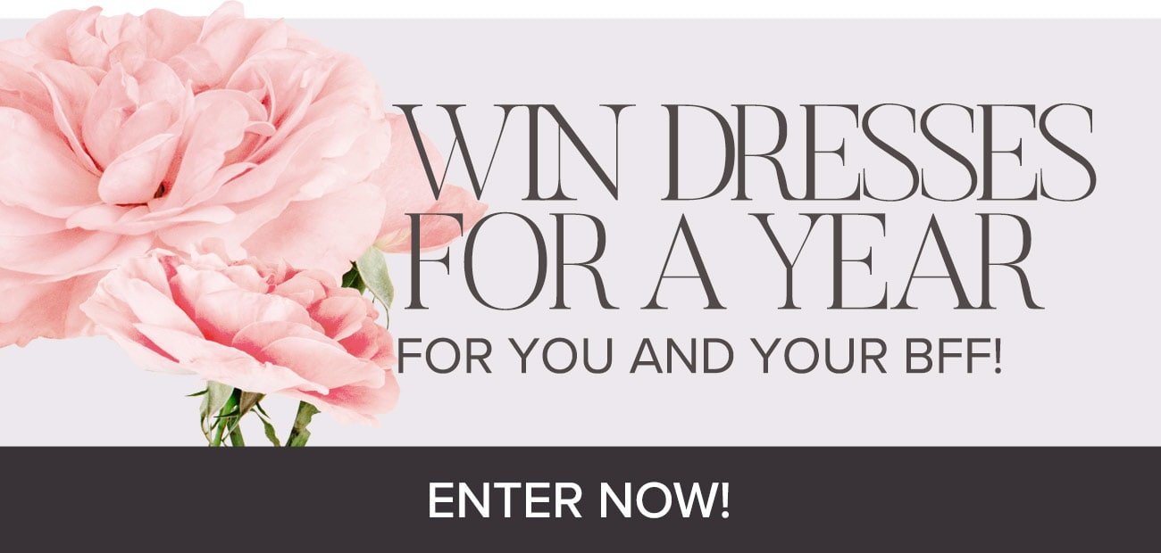 Win a Dress for a Year! 