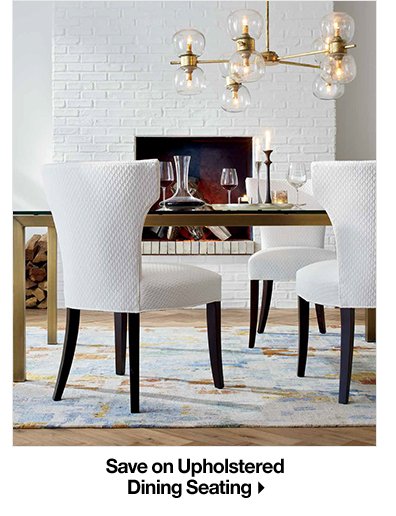 Save on Upholstered Dining Seating