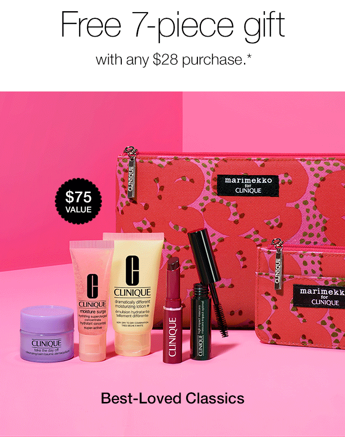 Choose your free 7-piece gift with any $28 purchase.* $75 VALUE Pep-Start Skin Energizers Best-Loved Classics