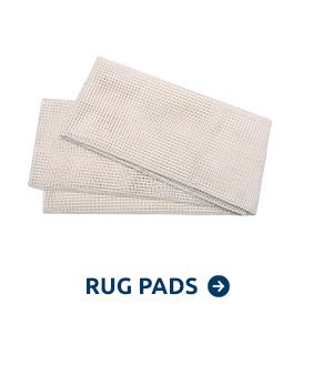 Shop rug pads.