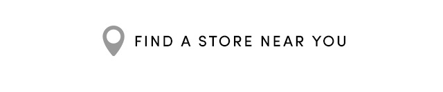 FIND A STORE