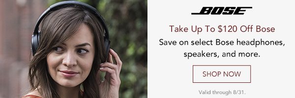 Take up to $120 off Bose