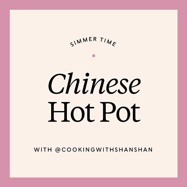 Simmer Time: Chinese Hot Pot