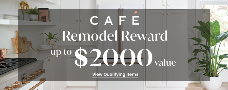 Cafe - Remodel Reward up to $2000 OFF