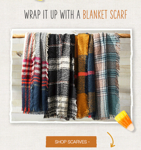 Wrap it up with a blanket scarf. Shop scarves.