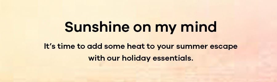 Sunshine on my mind