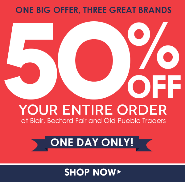 50% off your entire order