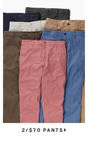 2/$70 Pants