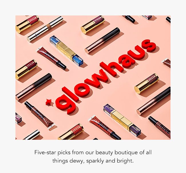 Glowhaus five-star picks from our beauty boutique