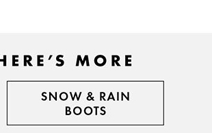 SNOW & RAIN BOOTS