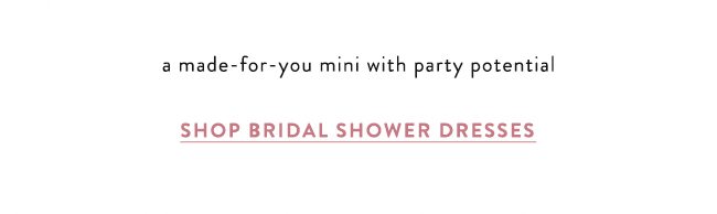 shop bridal shower dresses