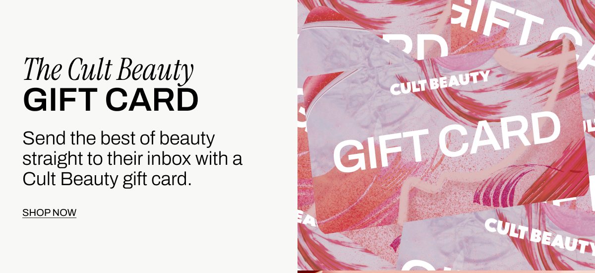 Cult Beauty Gift Cards