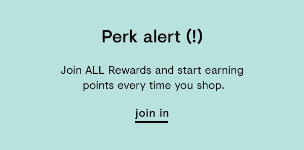 Like Perks? Join ALL Rewards (because who doesn't love being rewarded?). join in