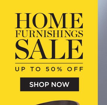 Home Furnishings Sale - Up To 50% Off - Shop Sale