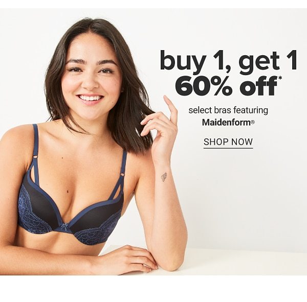 buy 1 get 1 60% off bras feat. Maidenform - Shop Now