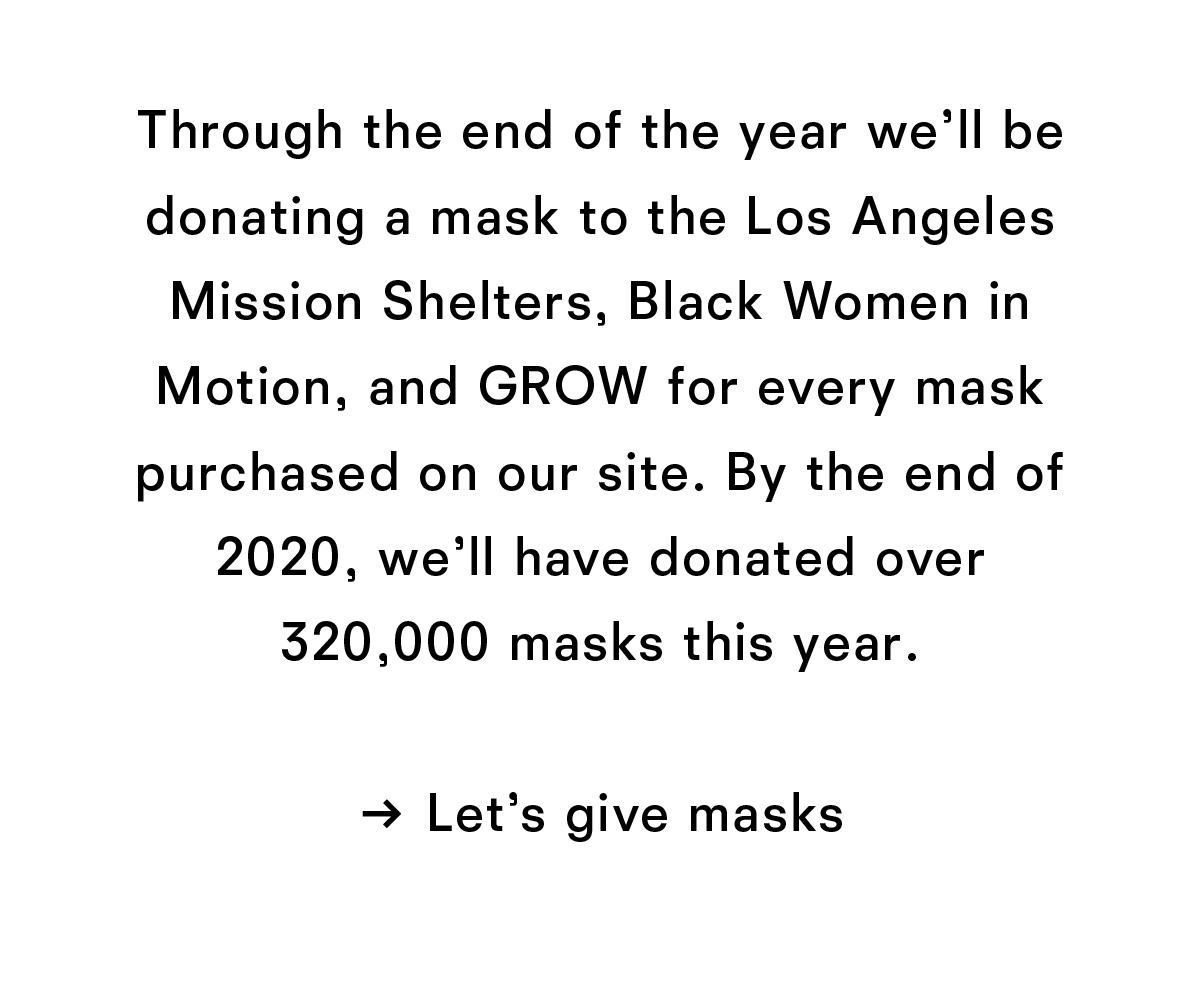 Let's give masks