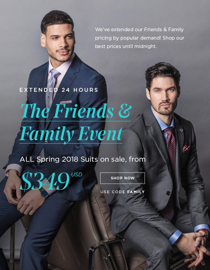 THE FRIENDS & FAMILY EVENT [SHOP NOW]