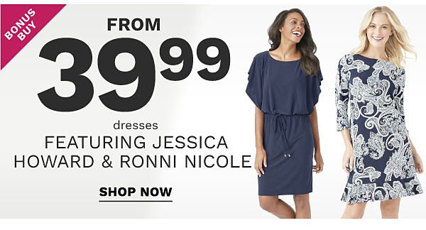 Bonus Buy - Dresses featuring Jessica Howard & Ronni Nicole from $39.99. Shop Now.