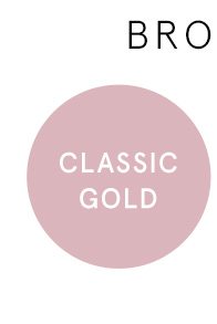 Shop Classic Gold Styles