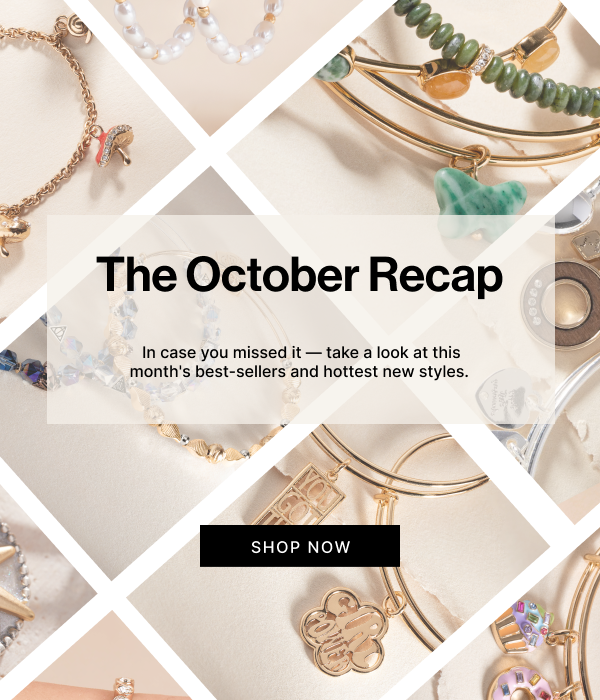 The October Recap | In case you missed it — take a look at this month's best-sellers and hottest new styles.