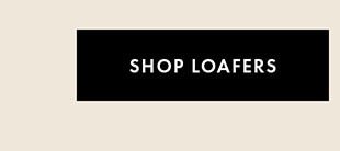 SHOP LOAFERS