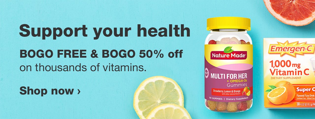 Support your health. BOGO FREE & BOGO 50% off on thousanads of vitamins. Shop now