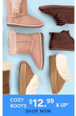 $12.99 & up Cozy Boots